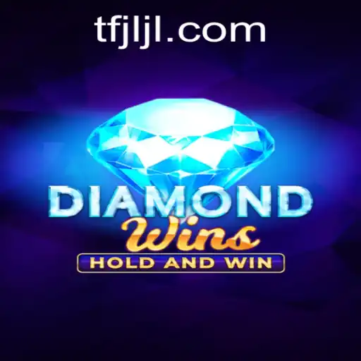 Exploring DiamondWins: A Comprehensive Guide with TFJILI.COM