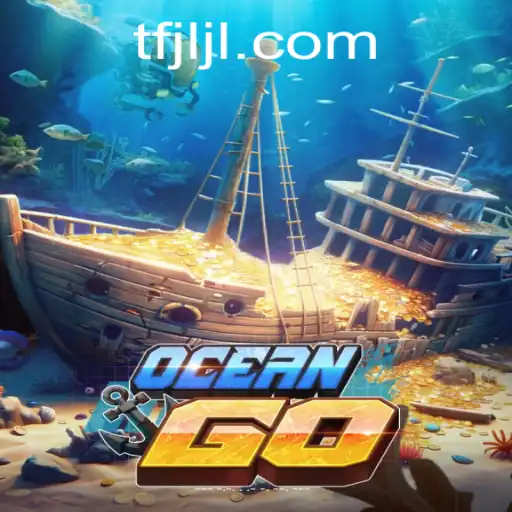 Dive into the Adventure of OceanGO