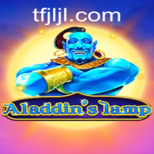 Discover the Magic of Aladdinslamp: A New Era of Gaming with TFJILI.COM