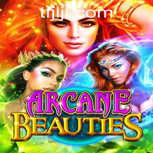 Discover the Enchanting World of ArcaneBeauties: A Dive into Its Unique Gameplay and Connection with TFJILI.COM