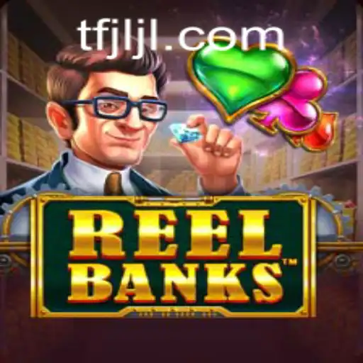 Exploring the Excitement of ReelBanks: A Comprehensive Guide